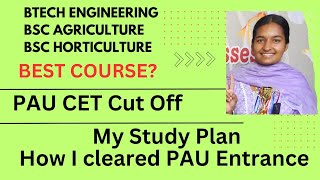 BSc Agriculture Or BTech Agricultural Engineering Or Horticulture  Better ScopeJobPAU CET Cut Off [upl. by Eimmot]