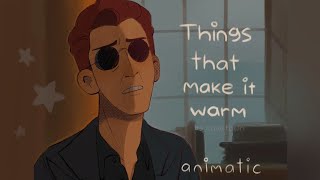 Things That Make It Warm  Good Omens Animatic [upl. by Emmey655]