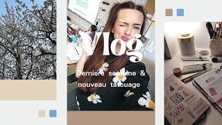 Weekly vlog Dernière semaine amp nouveau tatouage [upl. by Aniroz45]