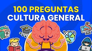 100 Preguntas de CULTURA GENERAL 🤔🌎🏛️  Ejercita tu Mente ✅🧠 [upl. by Linad]