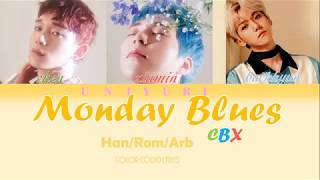 EXOCBX Monday Blues  Arabic Sub  النطق [upl. by Ahcatan]