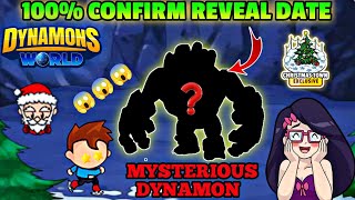 100 Confirm Reveal Date Of Christmas Towns Mysterious Dynamon 😍Dynamons World Upcoming Dynamon😱 [upl. by Elodie686]