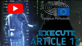 European Parliament executes Article 13 ORIGINAL [upl. by Eedya]