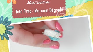 Tuto Fimo  Macaron dégradé [upl. by Tterrag205]