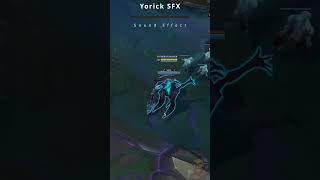 Yorick SFX amp Voice  League of Legends Quick Showcase [upl. by Ycnan124]