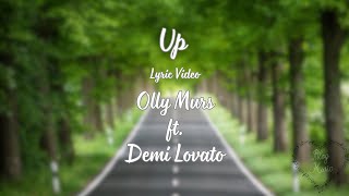 Up  Olly Murs ft Demi Lovato  Lyric Video [upl. by Llehctim]