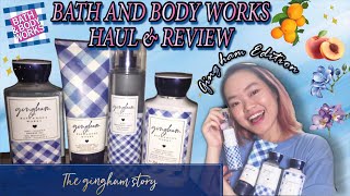 BATH AND BODY WORKS HAUL amp REVIEW GINGHAM COLLECTION MISTLOTIONSHOWER GEL amp BODY CREAM BAHASA [upl. by Sirovart]