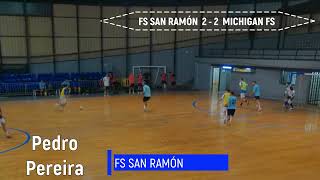 241024 HIGHLIGHTS LIGAVFS 1ª DIV FS SAN RAMÓN VS MICHIGAN FS [upl. by Ajssatsan]