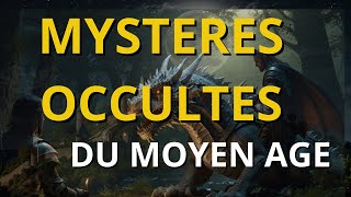 Mystères occultes du Moyen Âge [upl. by Pip]