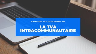 TVA intracommunautaire [upl. by Iadam]