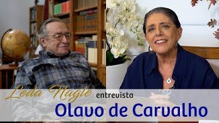 COM A PALAVRA O PROFESSOR E FILÓSOFO OLAVO DE CARVALHO  LEDA NAGLE [upl. by Salter]