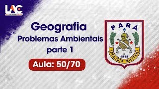 PMPA 2019  Problemas Ambientais  Geografia  parte 1  5170 [upl. by Neellek]