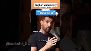 Teetotaler means tea alchohal john english vocabulary [upl. by Akiaki352]