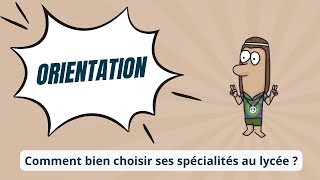 Comment bien choisir ses spécialités au lycée [upl. by Nylirehc]