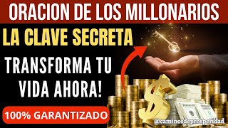 ORACIÓN SECRETA DE LOS MILLONARIOS 💸 LA CLAVE PARA SER RICO PROSPERAR Y TENER DINERO EN ABUNDANCIA💰💸 [upl. by Namharludba807]