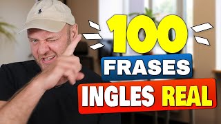 ESCUCHANDO INGLÉS con 100 FRASES MÁS COMUNES  Listening practice [upl. by Sax]