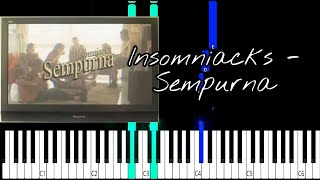 Insomniacks  Sempurna Piano Tutorial Synthesia EASY [upl. by Obediah]