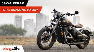 2021 Jawa Perak  TOP 5 REASONS TO BUY  Buying Guide  BikeWale [upl. by Syl620]