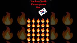 You love South Korean like [upl. by Giles]