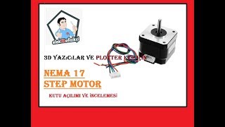 NEMA 17 Step Motor  Kutu Açılımı 28 [upl. by Eelyme]