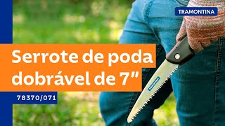 Conheça o novo serrote de poda dobrável de 7”  Tramontina [upl. by Branch]