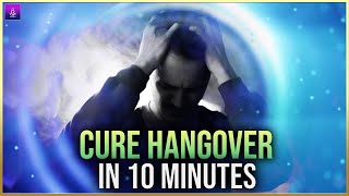 INCREDIBLE Hangover Treatment  Hangover Remedy  Get rid of hangover with Binaural Beats SG88 [upl. by Kyl]