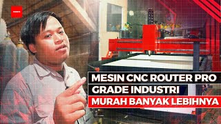 DILUAR DUGAAN  KELEBIHAN MESIN CNC ROUTER PRO [upl. by Parnas]