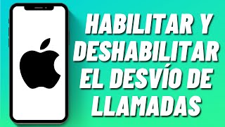 Cómo habilitar y deshabilitar el desvío de llamadas en iPhone [upl. by Aidiruy]