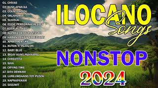 MOST REQUESTED ILOCANO BALSE NONSTOP MEDLEY 2024  ILOCANO LOVE SONGS 💃💃 [upl. by Dranyer936]