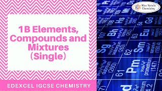 1B Elements Compounds and Mixtures SingleDouble [upl. by Lucita870]