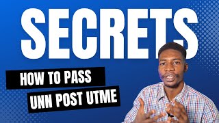 How to Pass UNN Post UTME Examination [upl. by Cyndi]