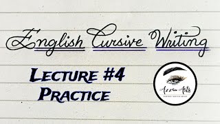 English Cursive Handwriting for Beginners  Lecture 4 cursive handwriting cursivewriting [upl. by Adnamas]