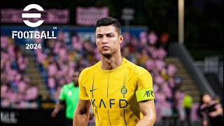 eFootball™ 2024  Realistic Camera  Al Nassr vs Inter Miami  PC [upl. by Ekal201]