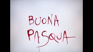 Buona Pasqua [upl. by Yeldnarb]