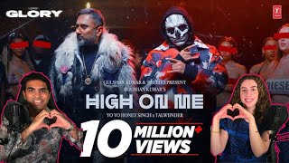 HIGH ON ME VIDEO SONG YO YO HONEY SINGH  TALWIINDER  GLORY  BHUSHAN  FRENCH amp INDIAN REACT [upl. by Rima697]