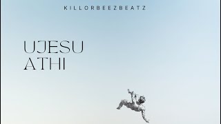 Killorbeezbeatz  Ujesu Athi Official Audio [upl. by Ambrosio810]