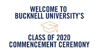 Bucknell University Class of 2020 Commencement  Full Ceremony [upl. by Nylorahs]