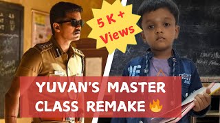 Master Class Scene 🔥 Remake from Theri movie Ft Yuvan Sundar 🥳 [upl. by Erual]