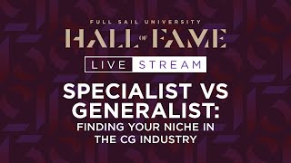 Specialist vs Generalist Finding Your Niche in the CG Industry  Full Sail University [upl. by Atalanta836]