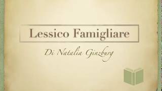 LESSICO FAMIGLIARE di Natalia Ginzburg [upl. by Iow291]