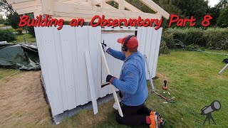 Building an Observatory Part 8 [upl. by Hak]