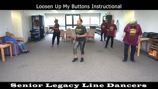 Loosen Up My Buttons Instructional [upl. by Alikahs476]