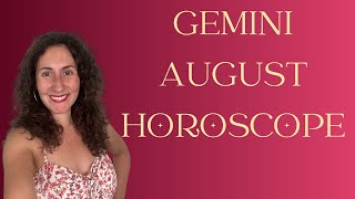 GEMINI  August Horoscope [upl. by Atsirtal]