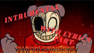 Twiddle Fingers FNF Instrumental With Lyrics Part [upl. by Isidoro]