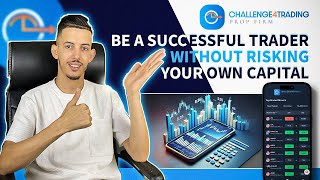 CHALLENGE4TRADING I THE BEST PROP FIRM TRADING I BE A SUCCESSFUL TRADER [upl. by Erodavlas308]