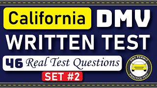 California DMV Written Test 2024  46 REAL TEST QUESTIONS SET 2  California DMV Practice Test 2024 [upl. by Aivan]