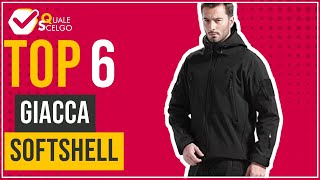 Giacca softshell  Top 6  QualeScelgo [upl. by Nereen]