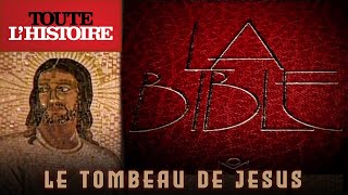 LE TOMBEAU DE JÉSUS  Documentaire Toute lHistoire [upl. by Nodyl]