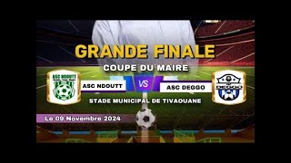 🚨 EN DIRECT LA GRANDE FINAL COUPE MAIRE 2024 DEGGO VS NDOUT [upl. by Kip]