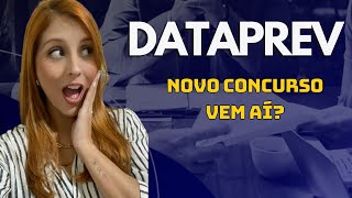 Concurso DATAPREV novo concurso em breve [upl. by Ytirev]